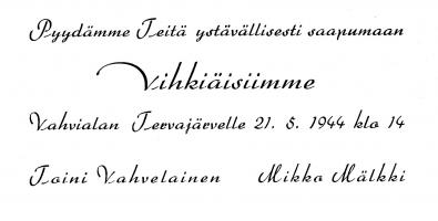 Mikko Mälkin ja Toini Vahvelaisen hääkutsu